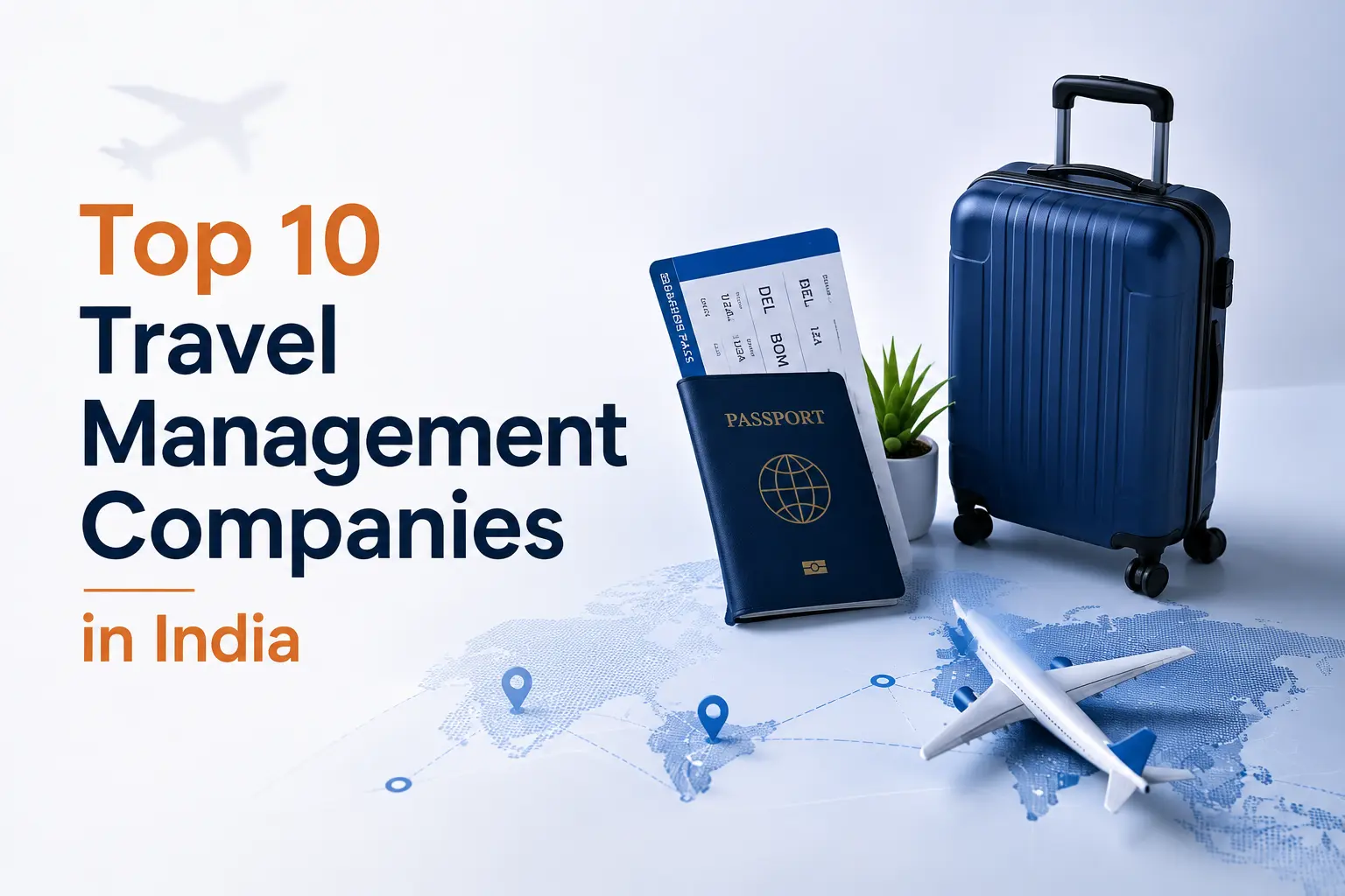 top 10 travel management companies in india what businesses should look for